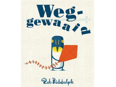 Weggewaaid by Rob Biddulph - Dutch Fashion