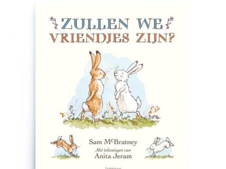 Zullen We Vriendjes Zijn? by Sam Mc Bratney and Anita Jeram – Dutch For Sale